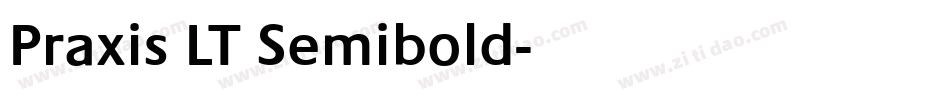 Praxis LT Semibold字体转换